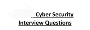 Security Interview Questions and Answers