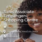 Sales Associate at Empangeni Shopping Center